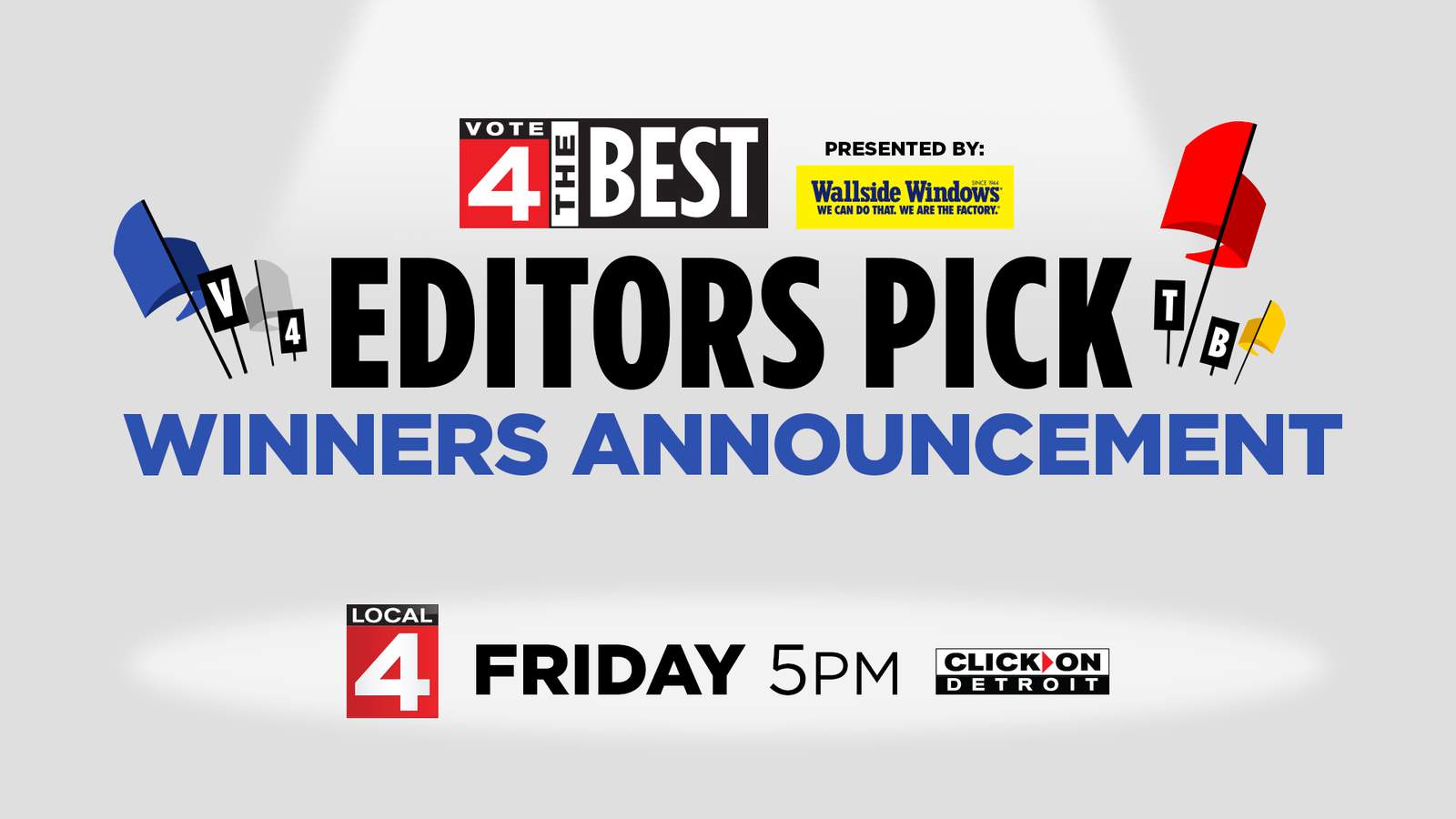 Vote 4 The Best: ‘Editors Pick’ Winners Announced Friday