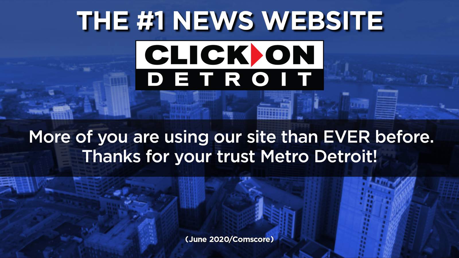 ClickOnDetroit: No. 1 news website 6 months in a row