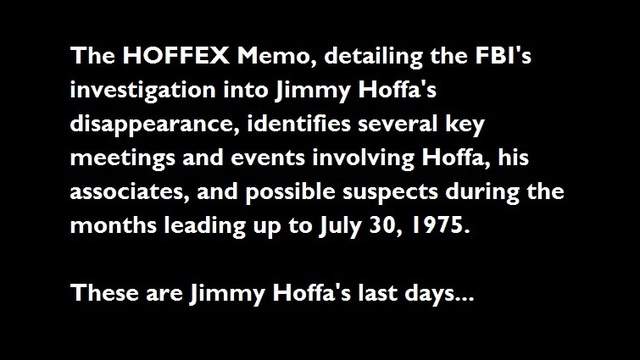 Gallery: The last days of Jimmy Hoffa