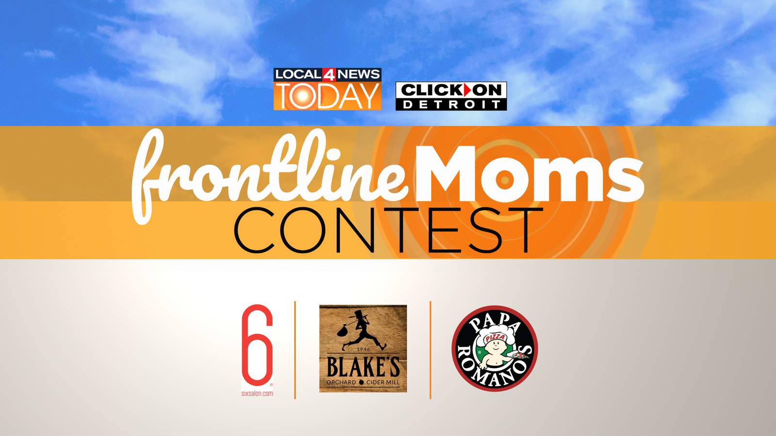 Enter Local 4 Today’s Frontline Moms Contest!