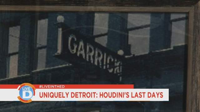 Uniquely Detroit: Houdini's last days