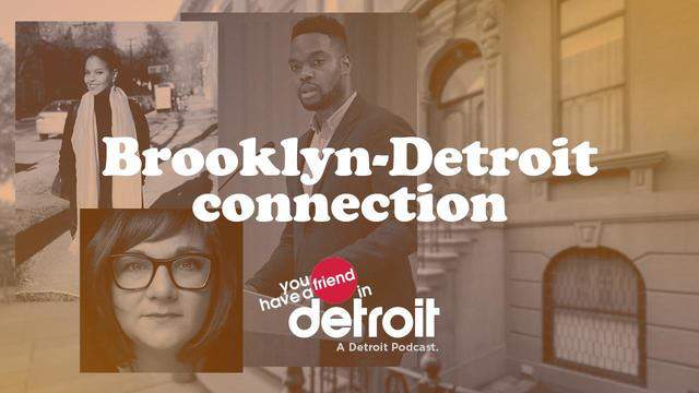 'You Have a Friend in Detroit' Podcast