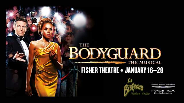 4 tickets to The Bodyguard at The Fisher Theatre (ends 12/8/17)