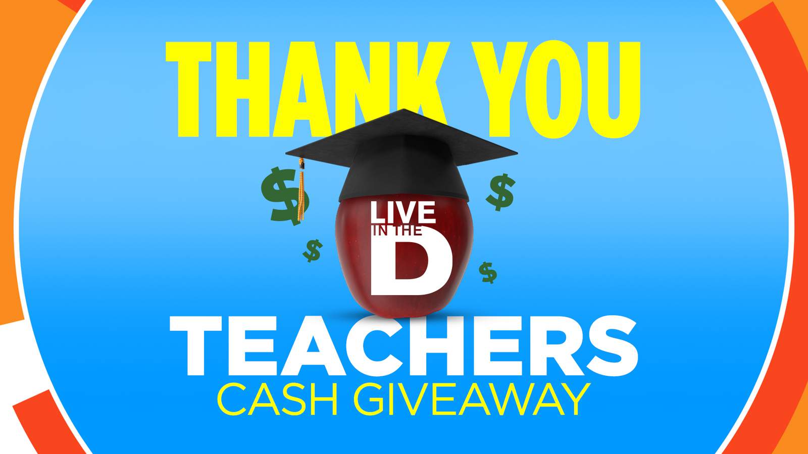 Thank You Teachers Cash Giveaway Contest Rules